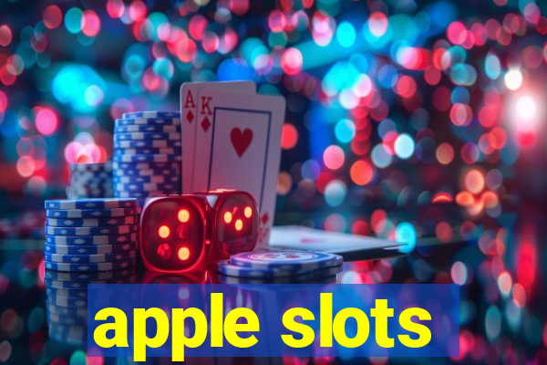 apple slots